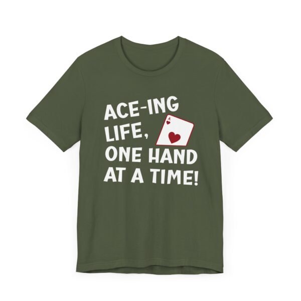 Ace-ing life, one hand at a time! - Bella+Canvas 3001 - Image 3