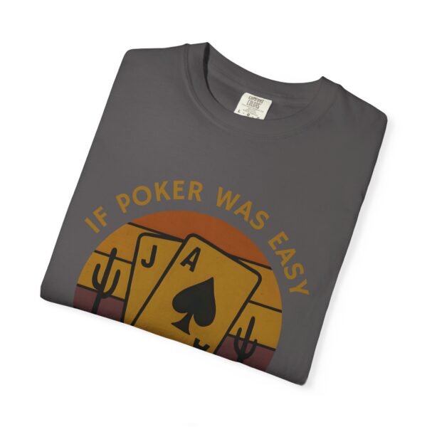 If Poker was easy they'd call it Bridge - Comfort Colors 1717 - Image 4