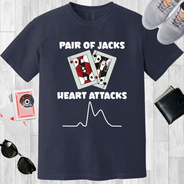 Navy colored Comfort Colors crewneck poker-themed T-shirt. Design features a pair of Jack playing cards, an EKG line representing a myocardial infarction, and the text 'Pair of Jacks, Heart Attacks'.