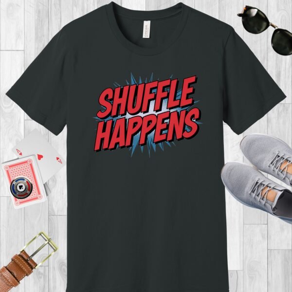 Dark Grey colored Bella+Canvas crewneck poker-themed T-shirt. Design features superhero style red text 'Shuffle Happens'.