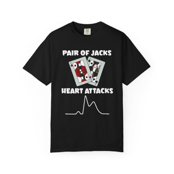 Pair of Jacks, Heart Attacks - Comfort Colors 1717 - Image 2
