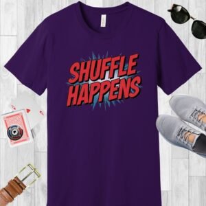 Team Purple colored Bella+Canvas crewneck poker-themed T-shirt. Design features superhero style red text 'Shuffle Happens'.
