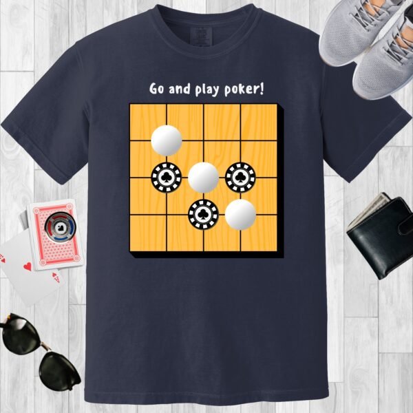 Navy colored unisex crewneck poker-themed T-shirt. Design features the text 'Go and play poker'. Image of a Go board incorporating poker chips.