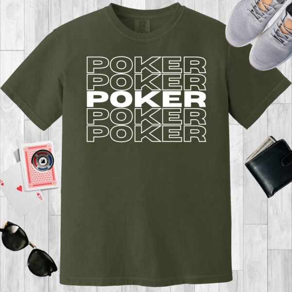 Moss colored unisex crewneck poker-themed T-shirt. Design features the text 'POKER' repeated 5 times.