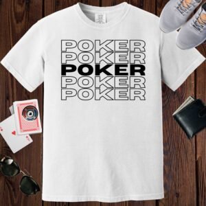 White colored unisex crewneck poker-themed T-shirt. Design features the text 'POKER' repeated 5 times.