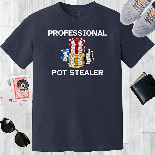 Navy colored unisex crewneck poker-themed T-shirt. Design features the text 'Professional Pot Stealer'. Image of poker chip stacks.